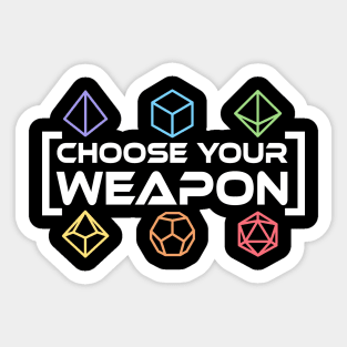 Choose Your Weapon Rainbow Dice Sticker